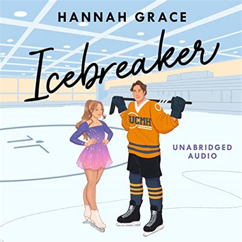 Icebreaker by Hannah Grace: Chapter no 9